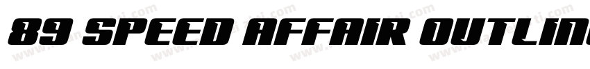 89 Speed Affair Outline Ital字体转换